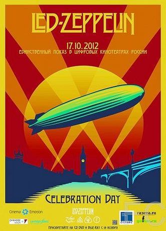Led Zeppelin «Celebration Day» / Led Zeppelin «Celebration Day» (2012) смотреть онлайн, скачать - трейлер