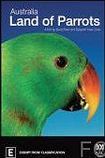 Австралия: страна попугаев / Australia: Land of Parrots (2008) смотреть онлайн, скачать - трейлер