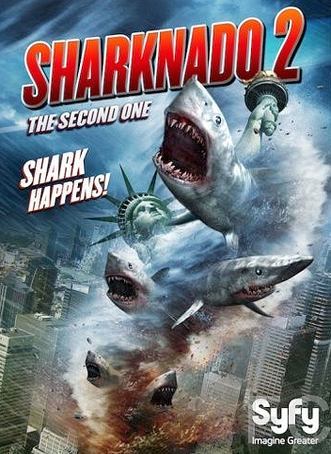   2 / Sharknado 2: The Second One 