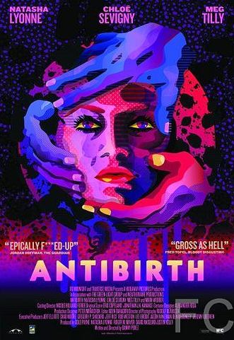 Антирождение / Antibirth 