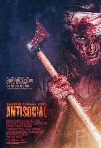 Антисоциалка / Antisocial (2013) смотреть онлайн, скачать - трейлер