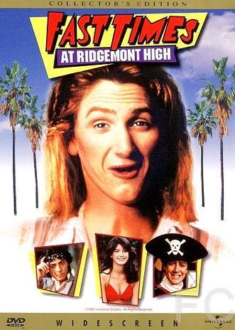      / Fast Times at Ridgemont High (1982)