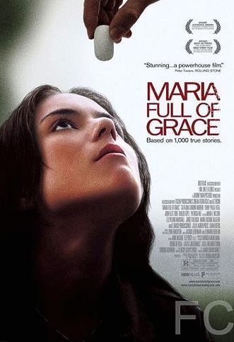   / Maria Full of Grace 