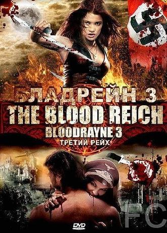  3 / BloodRayne: The Third Reich 