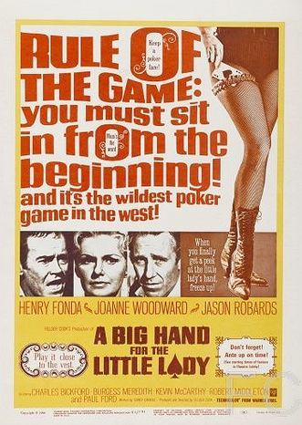 Большой куш для маленькой леди / A Big Hand for the Little Lady (1966) смотреть онлайн, скачать - трейлер