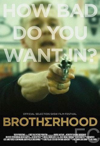 Братство / Brotherhood 