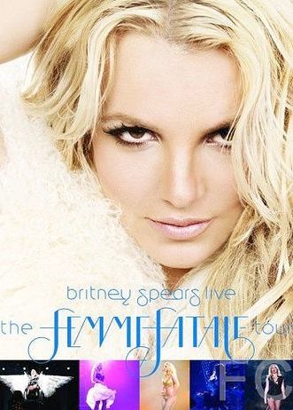 Britney Spears Live: The Femme Fatale Tour 