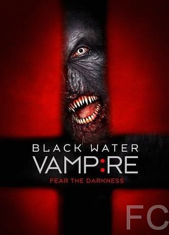    / The Black Water Vampire 