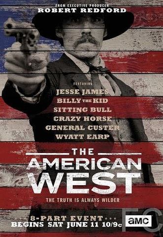 Американский запад / The American West 