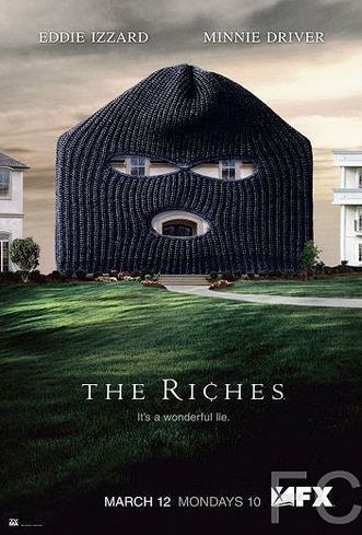 Богатые / The Riches 