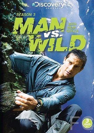 Выжить любой ценой / Man vs. Wild (2006) смотреть онлайн, скачать - трейлер