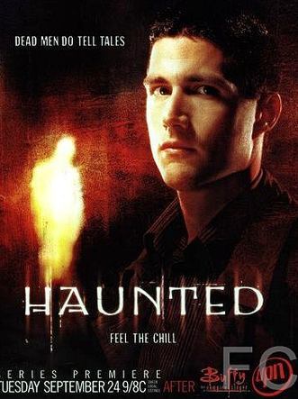 Говорящий с призраками / Haunted (2002)