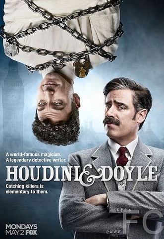 Гудини и Дойл / Houdini and Doyle 