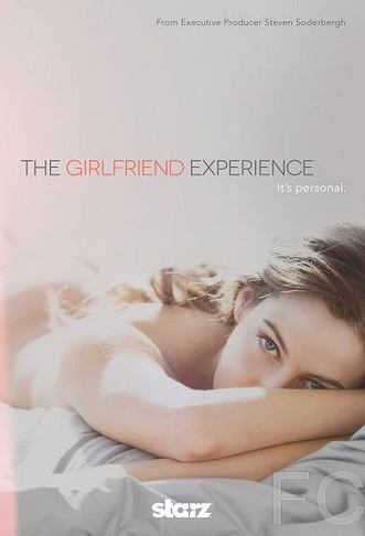 Девушка по вызову / The Girlfriend Experience (2016)