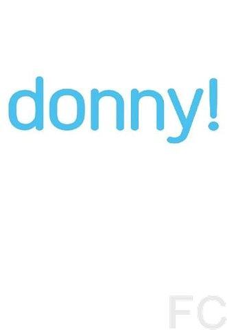 ! / Donny! 