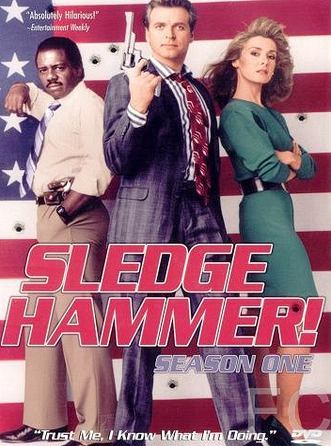  / Sledge Hammer! 