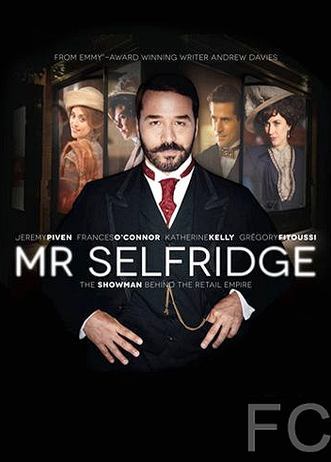 Мистер Селфридж / Mr Selfridge (2013)