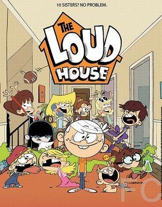 Шумный Дом / The Loud House (2016)
