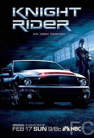 Рыцарь дорог / Knight Rider (2008) смотреть онлайн, скачать - трейлер