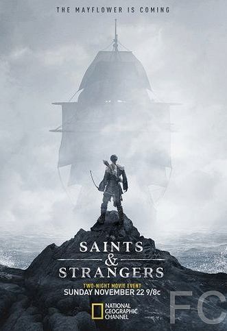    / Saints & Strangers 