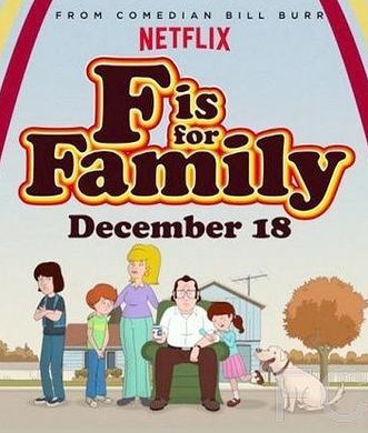    / F is for Family 