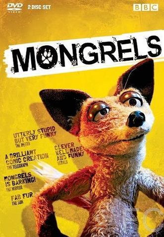  / Mongrels 