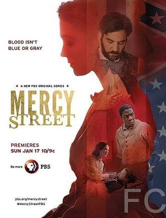 Улица милосердия / Mercy Street (2016)