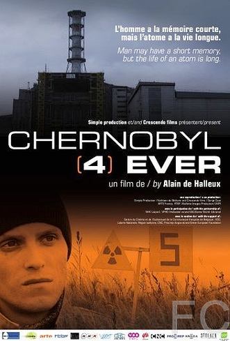 Чернобыль навсегда / Chernobyl Forever 