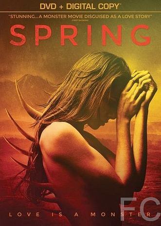 Весна / Spring (2014) смотреть онлайн, скачать - трейлер