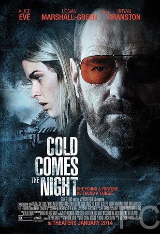   / Cold Comes the Night 