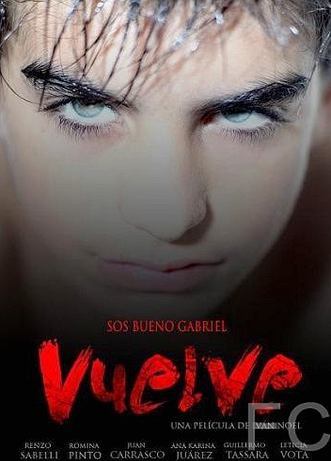 Возвращаться / Vuelve (2013) смотреть онлайн, скачать - трейлер