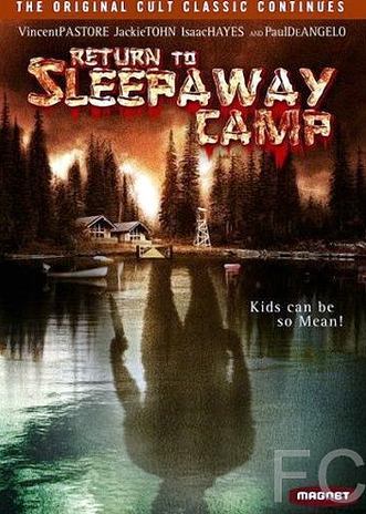    / Return to Sleepaway Camp 