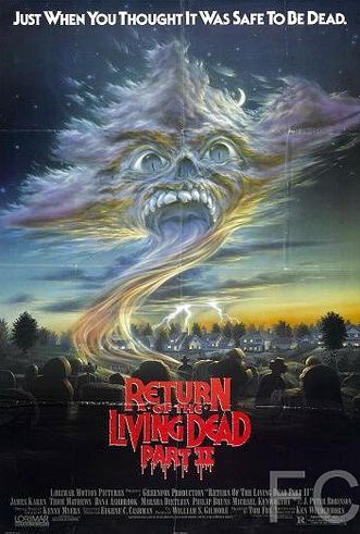    2 / Return of the Living Dead: Part II (1987)