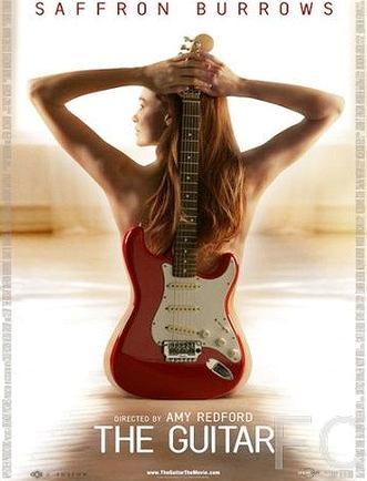 Гитара / The Guitar (2008)