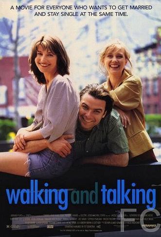 Гуляют, болтают / Walking and Talking (1996)
