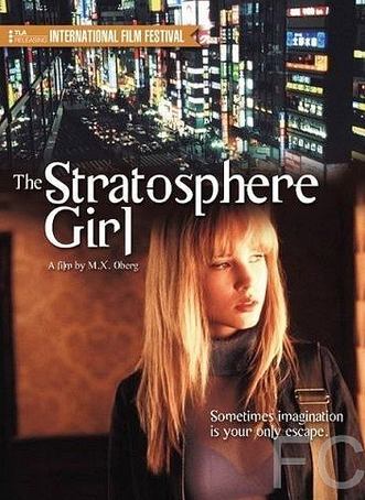 Девушка из стратосферы / Stratosphere Girl 