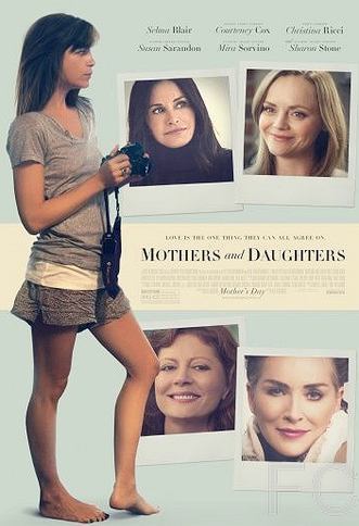 День матери / Mothers and Daughters (2016)