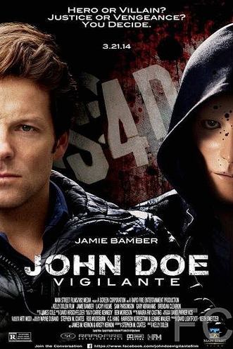 Джон Доу / John Doe: Vigilante 