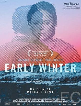 Дом покоя / Early Winter (2015)