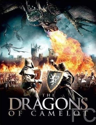 Драконы Камелота / Dragons of Camelot 