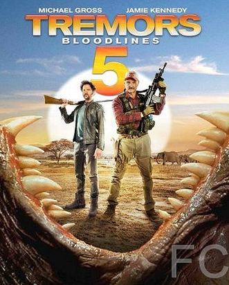   5:   / Tremors 5: Bloodlines 
