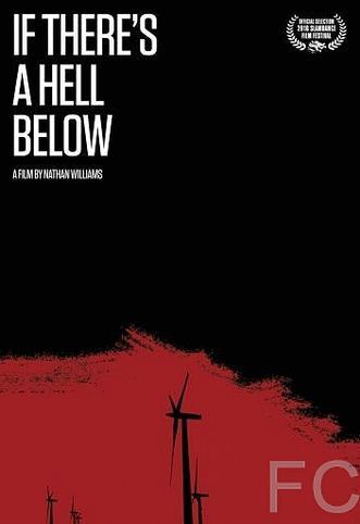      / If There's a Hell Below 
