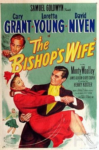 Жена епископа / The Bishop's Wife (1947) смотреть онлайн, скачать - трейлер