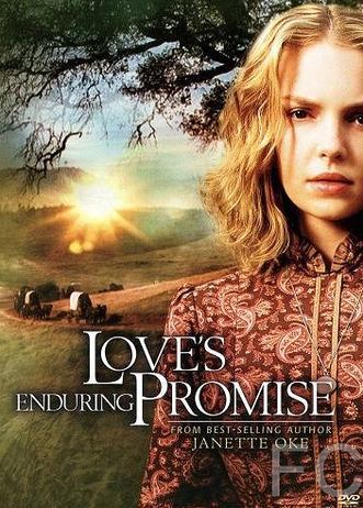   / Love's Enduring Promise 
