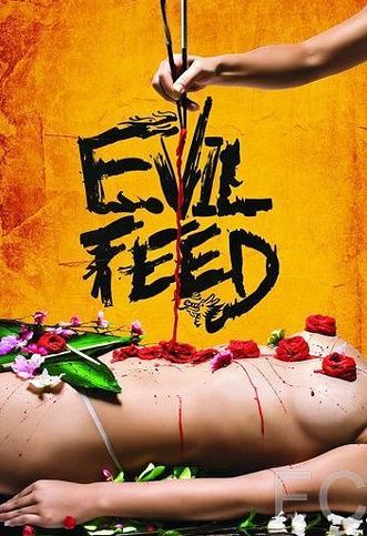   / Evil Feed 