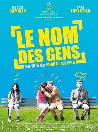   / Le nom des gens (2010)