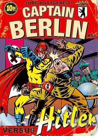     / Captain Berlin versus Hitler 