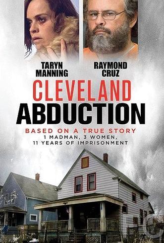Кливлендские пленницы / Cleveland Abduction 