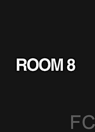 Комната 8 / Room 8 