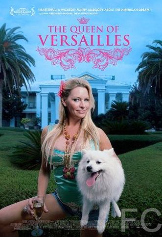   / The Queen of Versailles 